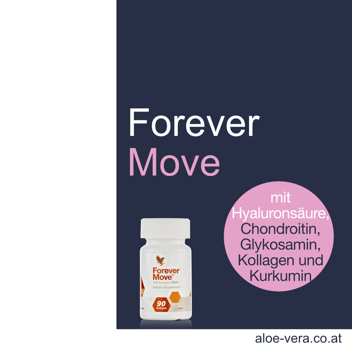 Forever Move mit Hyaluronsäre, Chondroitin, Glykosamin, Kollagen, Kurkumin kaufen